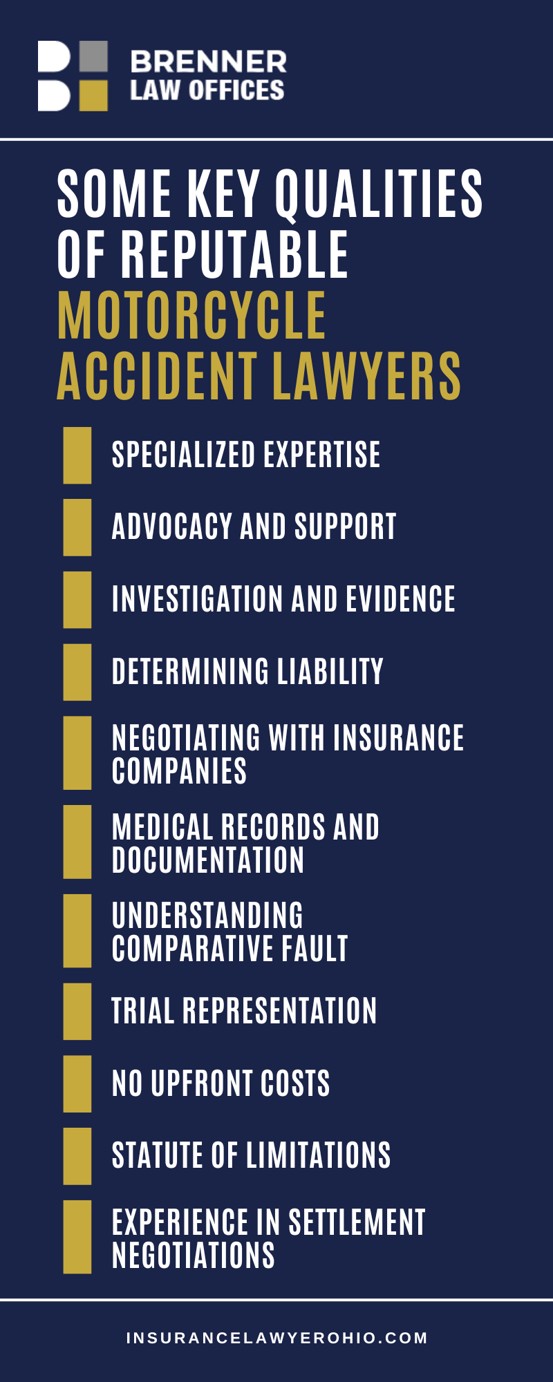 Some Key Qualities Of Reputable Motorcycle Accident Lawyers Infographic